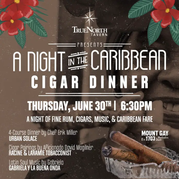 True North Tavern Cigar Dinner