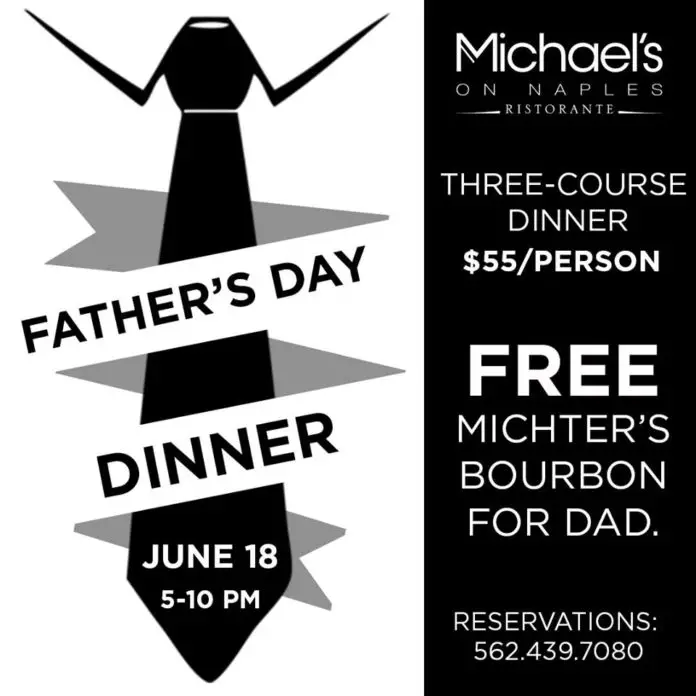 Michael's On Naples Father's Day Dinner