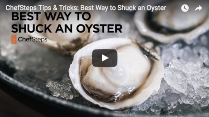 ChefSteps Best Way To Shuck An Oyster