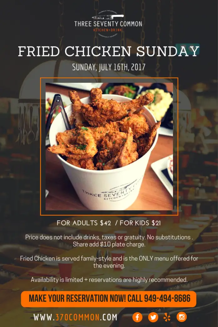 Three Seventy Common Fried Chicken Sunday