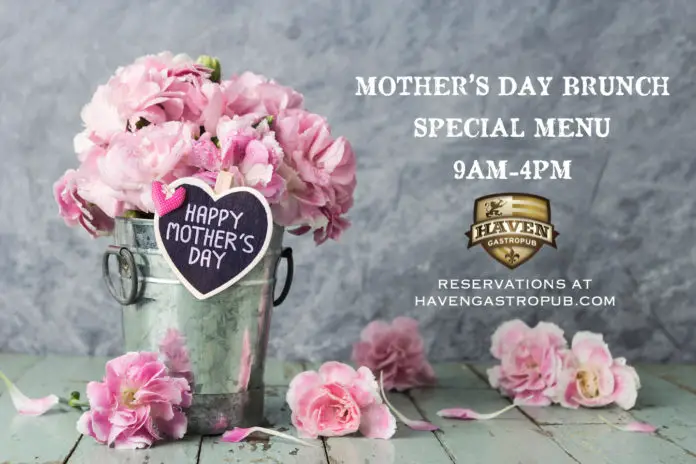 Haven Gastropub Mom Day