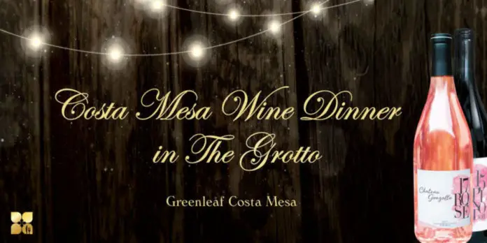 Greanleaf Costa Mesa Grotto Dinner