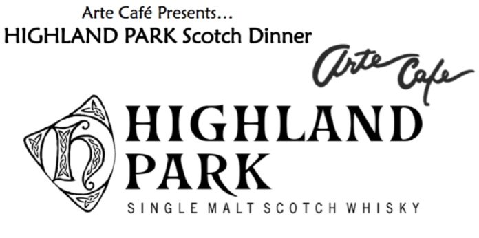 Arte Cafe Highland Park Scotch Dinner