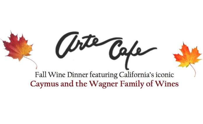 Caymus Fall Wine Dinner Arte Cafe