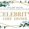 Celebrity Chef Dinner