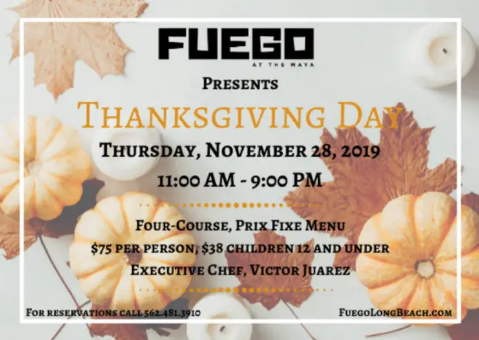 Fuego Hotel Maya Thanksgiving 2019