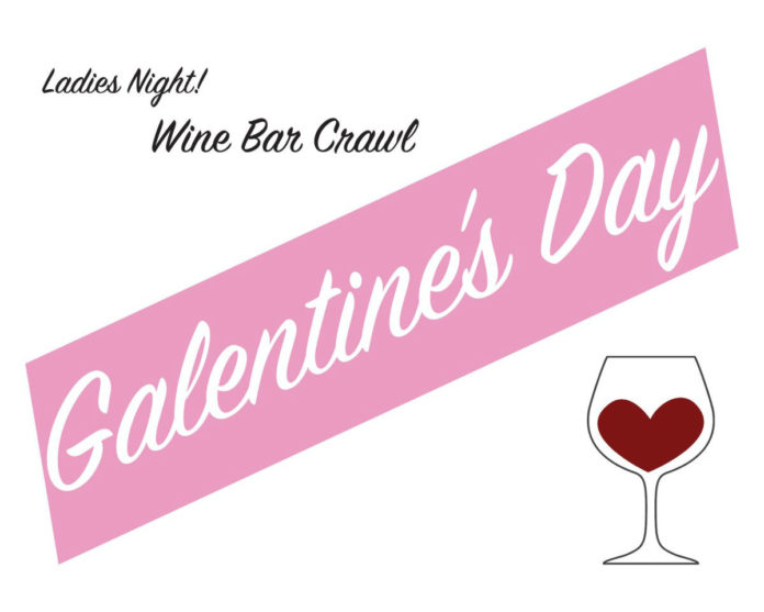 Foodie Crawls Galentines Day Wine Bar Crawl