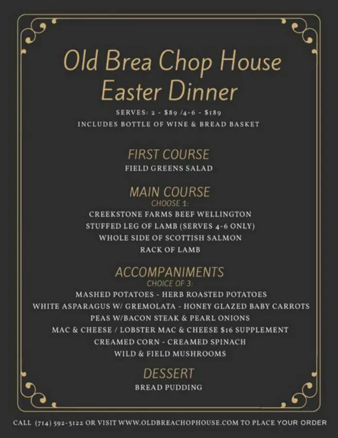 Old Brea Chop House Easter