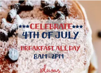 Plums Cafe 4th Of July